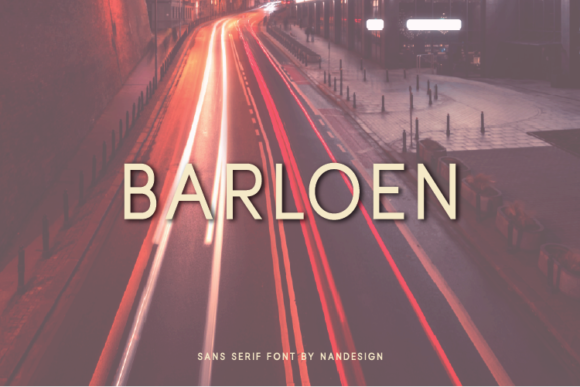 Barloen Font Review: A Clean Sans Serif for Campaigns