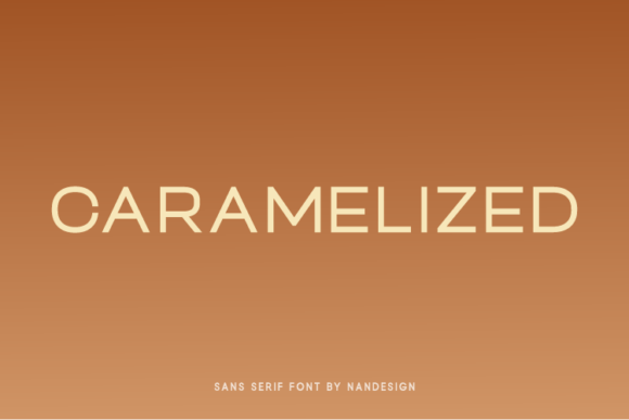 Caramelized Font: A Sweet Sans Serif for Handmade Brands