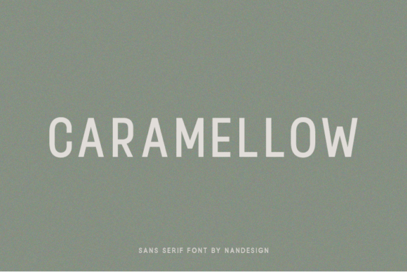 Caramellow: The Sans Serif Font for Scroll-Stopping Marketing