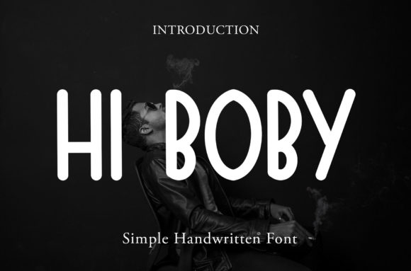 Hi Boby: A Clean Sans Serif Font for Editorial Design
