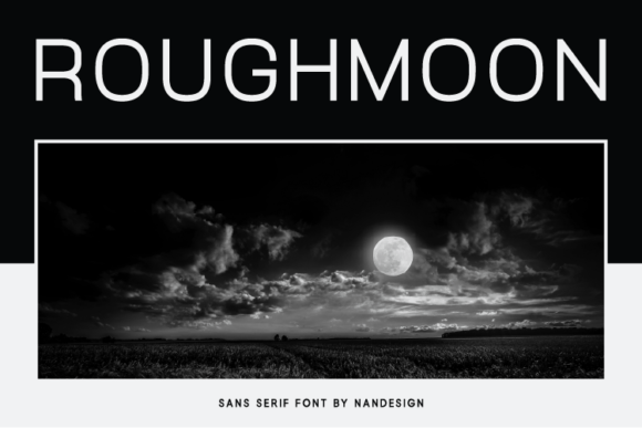 Roughmoon: The Bold Sans Serif Font for Campaign Clarity