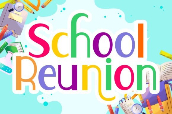 School Reunion: A Versatile Sans Serif Font for Campaigns